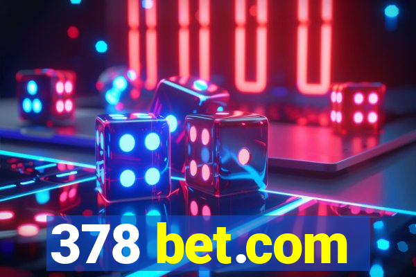 378 bet.com